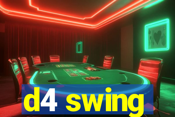 d4 swing